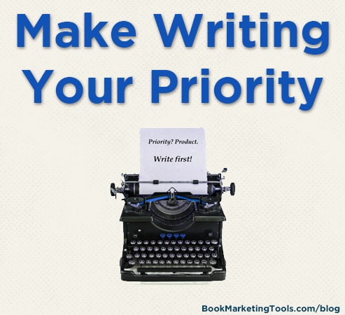 make writing your priority