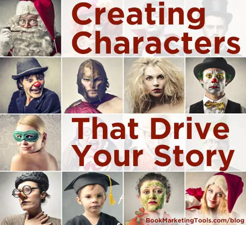 creating characters that drive your story1