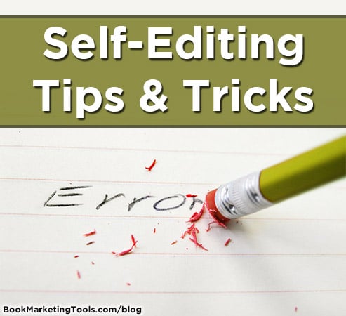 self editing tips and tricks