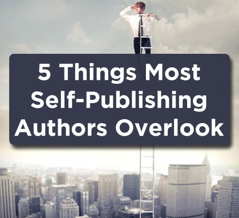 5 things self published authors overlook