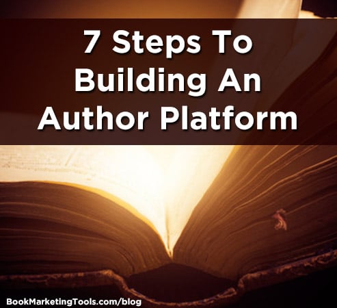 7 steps to building your author platform