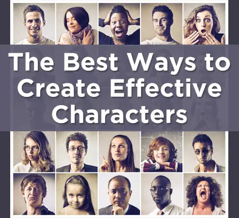 the best ways to create effective characters
