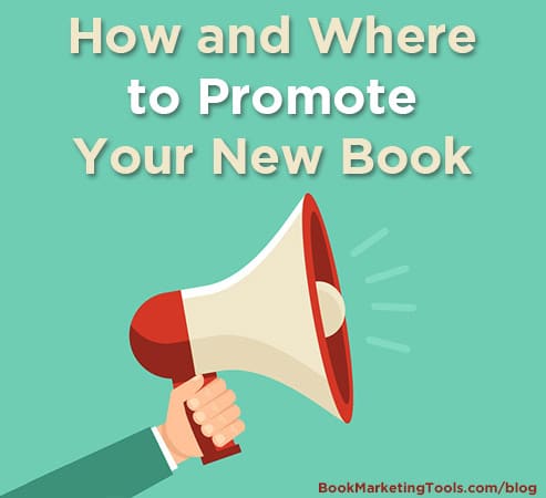 how and where to promote your new book