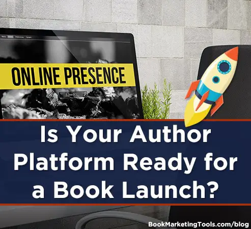 is your author platform ready for a book launch